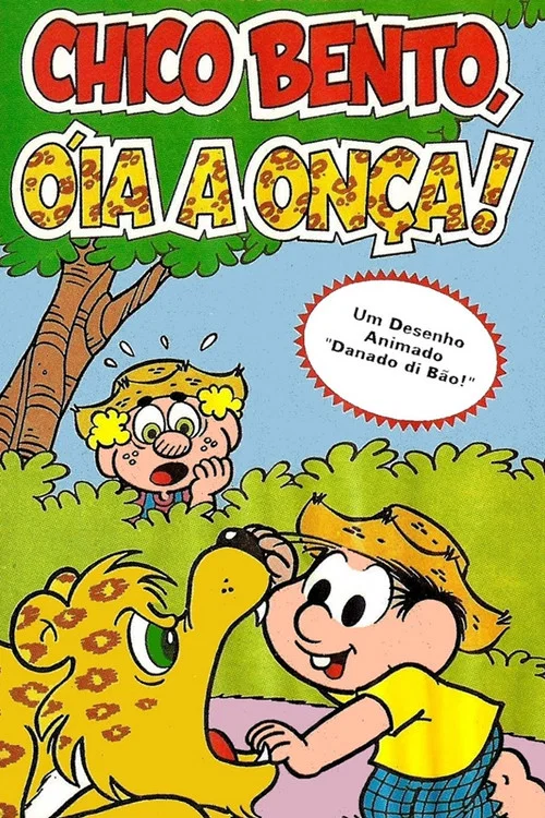 Chico Bento, &Oacute;ia a On&ccedil;a!