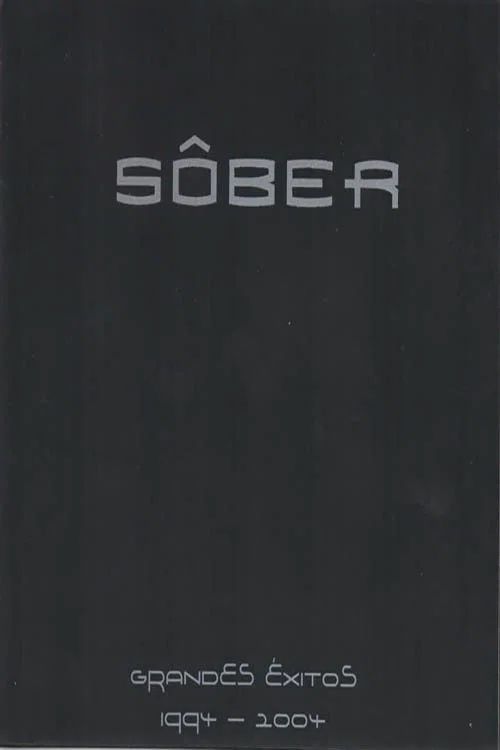 S&ocirc;ber - Grandes &Eacute;xitos 1994 - 2004