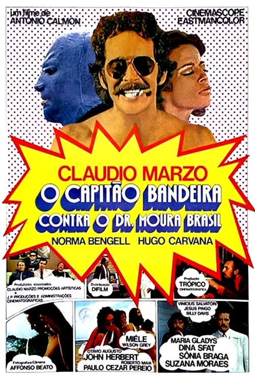 O Capit&atilde;o Bandeira Contra o Dr. Moura Brasil