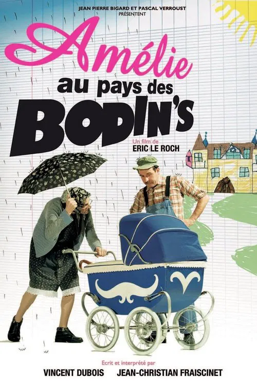 Am&eacute;lie au pays des Bodin's