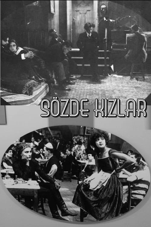 S&ouml;zde Kızlar