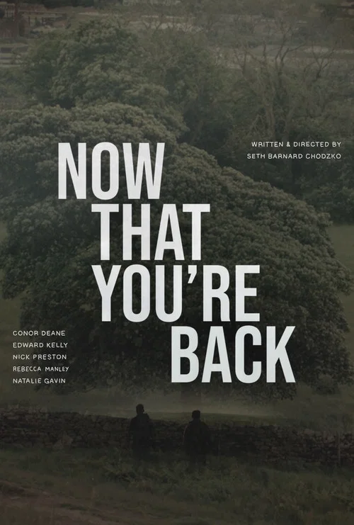 Now That You&rsquo;re Back