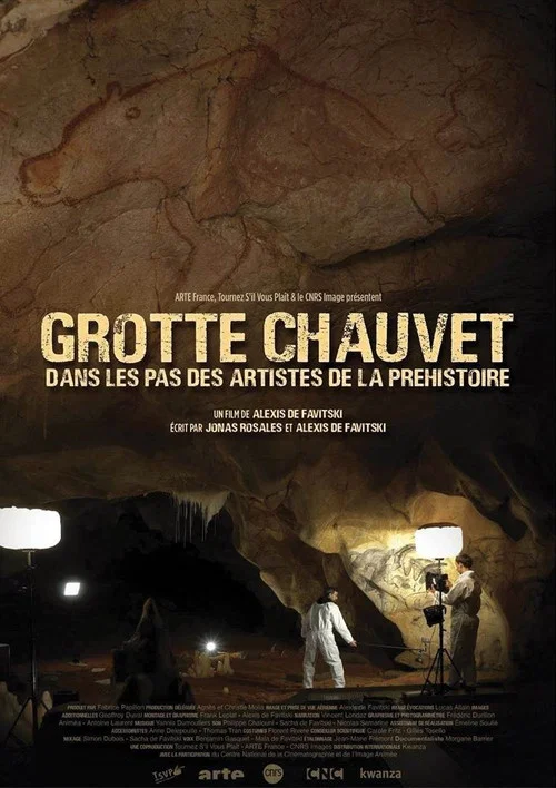 Grotte Chauvet - Dans les pas des artistes de la Pr&eacute;histoire