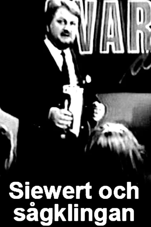 Siewert och s&aring;gklingan