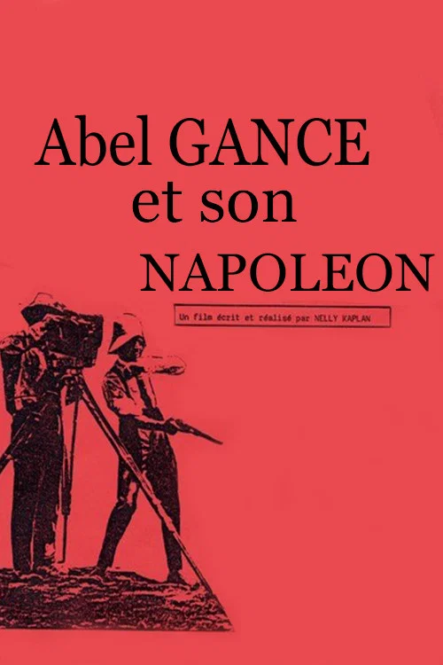 Abel Gance et son Napol&eacute;on
