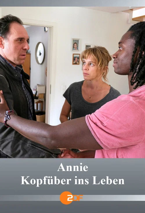 Annie &ndash; Kopf&uuml;ber ins Leben