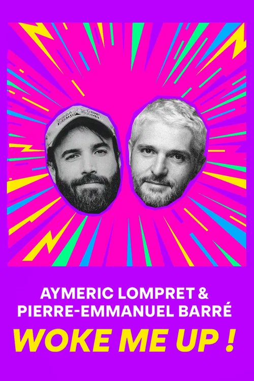 Aymeric Lompret & Pierre-Emmanuel Barr&eacute; : Woke me up !