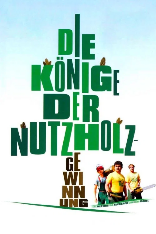 Die K&ouml;nige der Nutzholzgewinnung