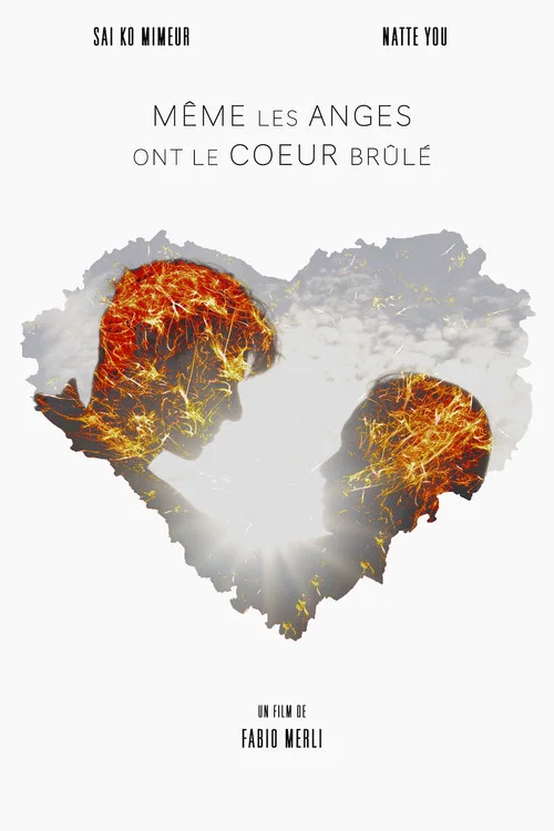 M&ecirc;me les anges ont le coeur br&ucirc;l&eacute;