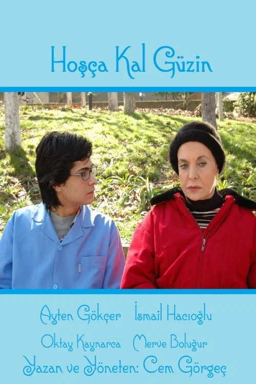 Hoş&ccedil;a Kal G&uuml;zin