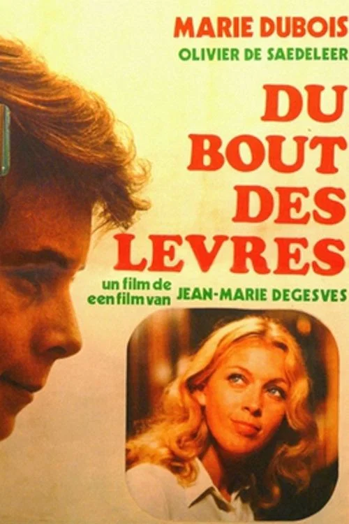 Du bout des l&egrave;vres