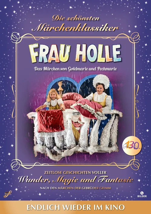 Frau Holle - Das M&auml;rchen von Goldmarie und Pechmarie
