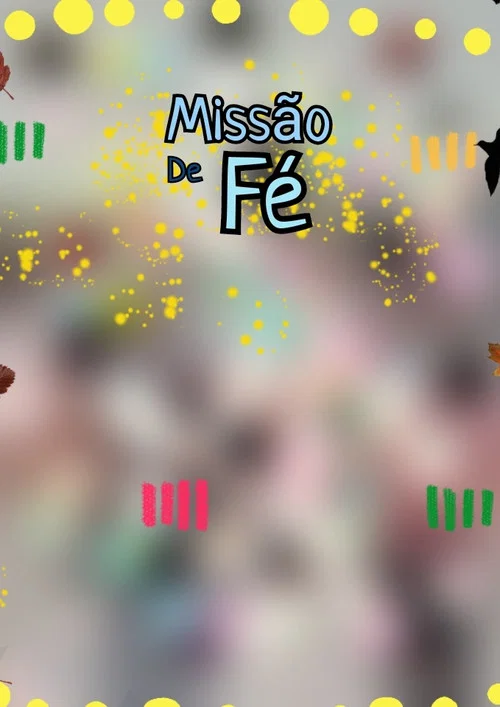 Miss&atilde;o de F&eacute;