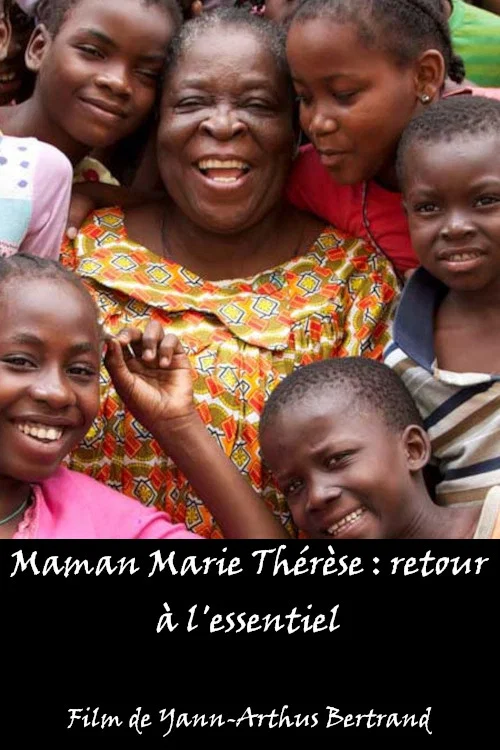 Maman Marie Th&eacute;r&egrave;se : retour &agrave; l'essentiel