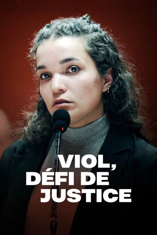 Viol, d&eacute;fi de justice