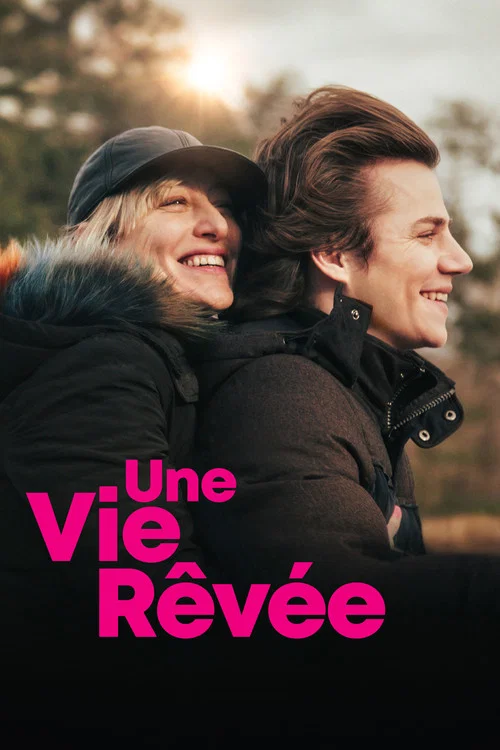 Une vie r&ecirc;v&eacute;e