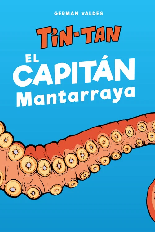 El capit&aacute;n Mantarraya