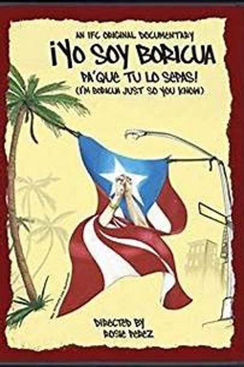 &iexcl;Yo soy Boricua, pa' que t&uacute; lo sepas!