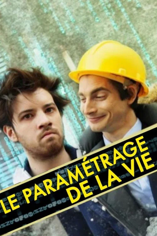 Le param&eacute;trage de la vie