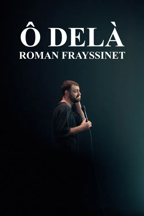 Roman Frayssinet : &Ocirc; del&agrave;