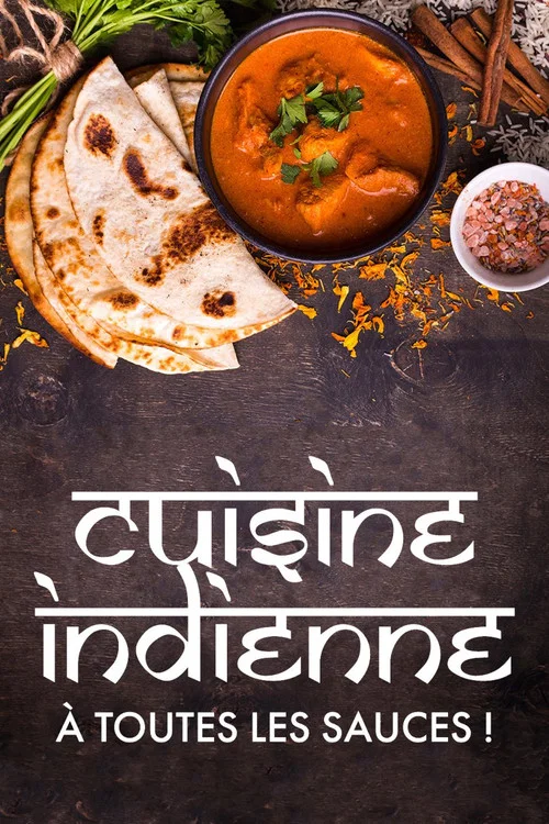 Cuisine indienne : &Agrave; toutes les sauces !