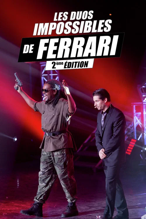 Les Duos impossibles de J&eacute;r&eacute;my Ferrari : 2&egrave;me &eacute;dition