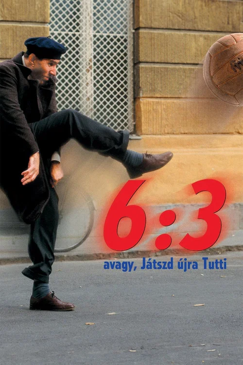 6:3 avagy, j&aacute;tszd &uacute;jra Tutti