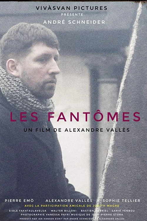 Les Fant&ocirc;mes