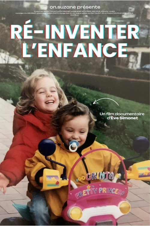 R&eacute;-inventer l'enfance