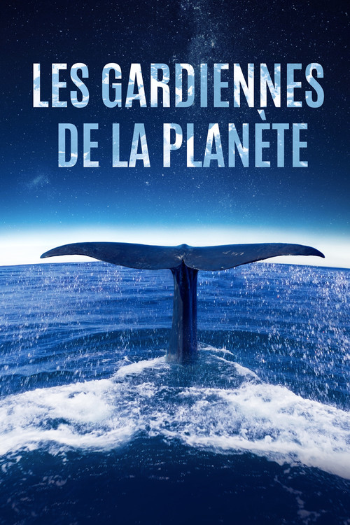 Les Gardiennes de la plan&egrave;te