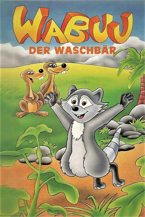 Wabuu der freche Waschb&auml;r