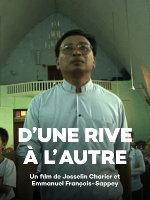 D'une rive &agrave; l'autre