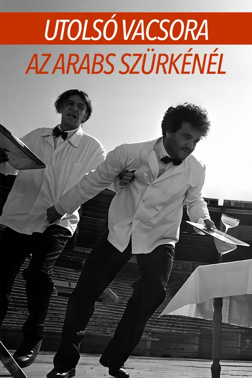 Utols&oacute; vacsora az Arabs Sz&uuml;rk&eacute;n&eacute;l