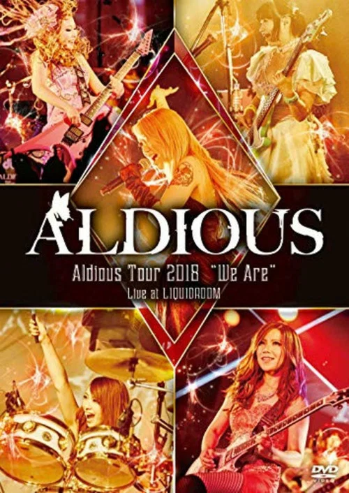 Aldious &ndash; Aldious Tour 2018 We Are