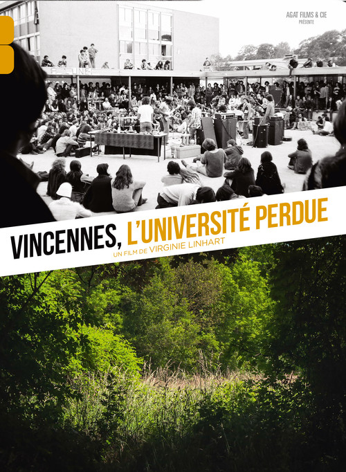 Vincennes, l'universit&eacute; perdue