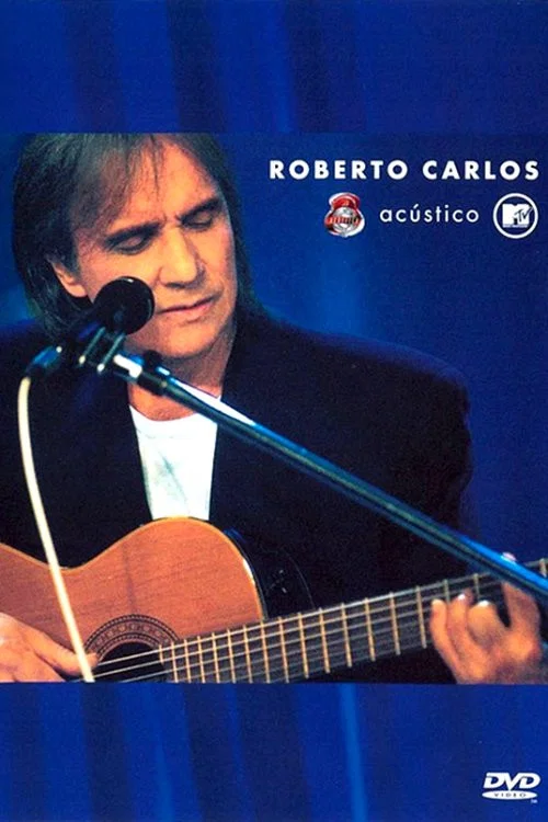 Ac&uacute;stico MTV: Roberto Carlos