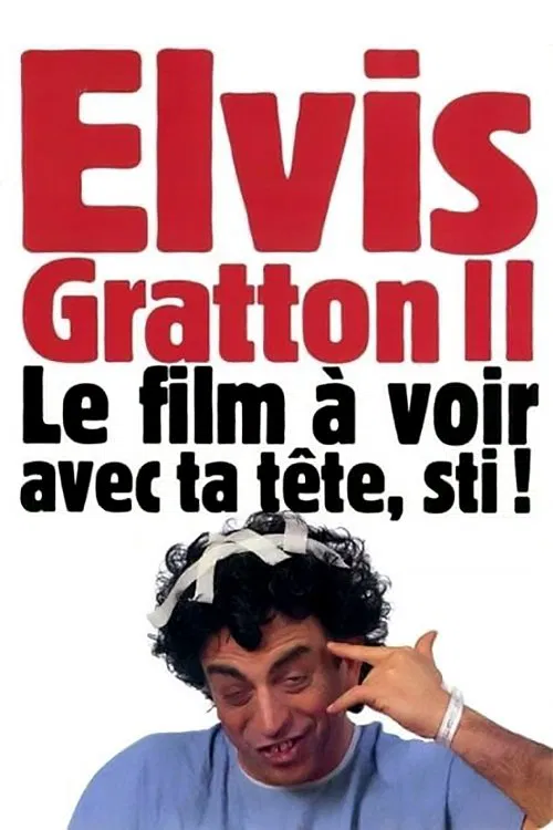 Elvis Gratton 2: Miracle &agrave; Memphis