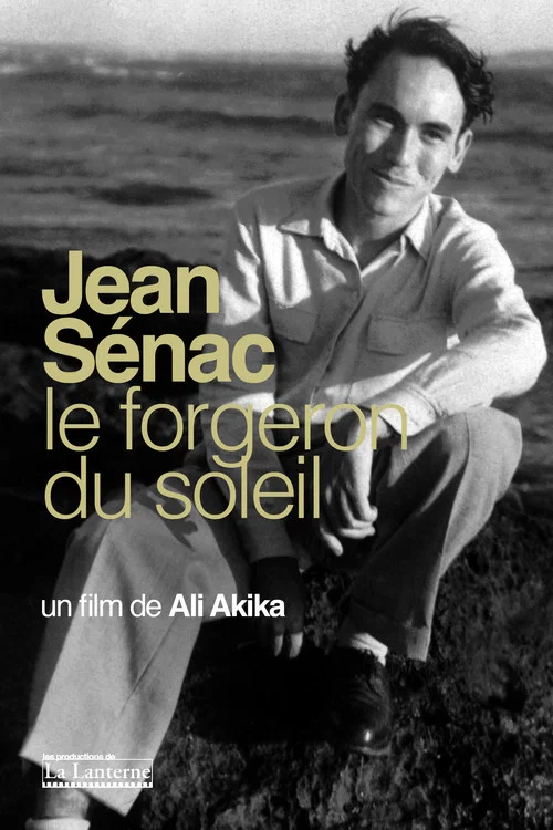 Jean S&eacute;nac, Le Forgeron Du Soleil