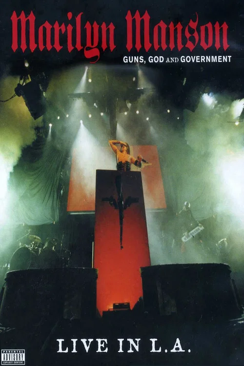 Guns, God and Government &ndash; Live in L.A.