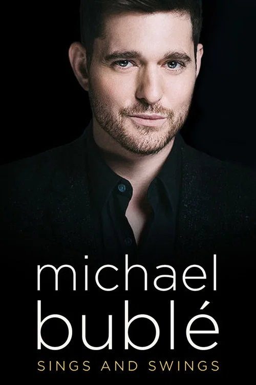 Michael Bubl&eacute; Sings and Swings
