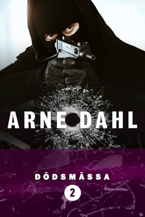 Arne Dahl: D&ouml;dsm&auml;ssa