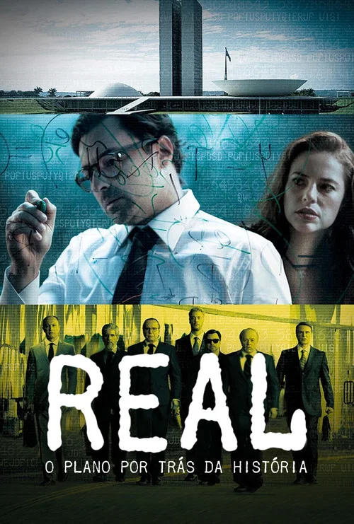 Real: O Plano por Tr&aacute;s da Hist&oacute;ria