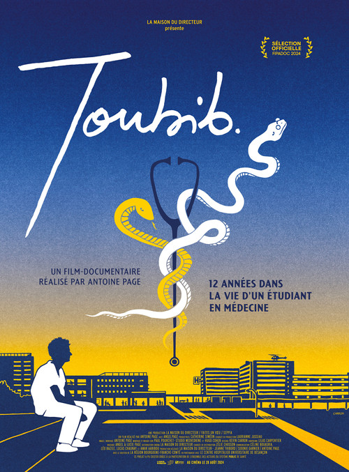 Toubib, 12 ann&eacute;es dans la vie d'un &eacute;tudiant en m&eacute;decine