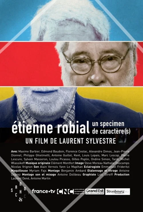 &Eacute;tienne Robial, un sp&eacute;cimen de caract&egrave;re(s)