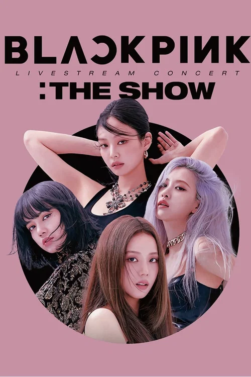 BLACKPINK: The Show 2021年线上演唱会