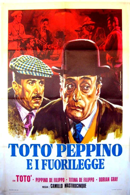 Tot&ograve;, Peppino e i fuorilegge