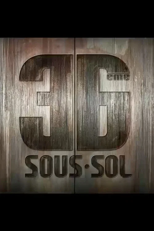 36&egrave;me Sous-sol
