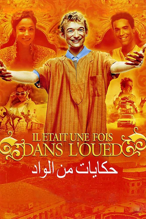 Il &eacute;tait une fois dans l'Oued