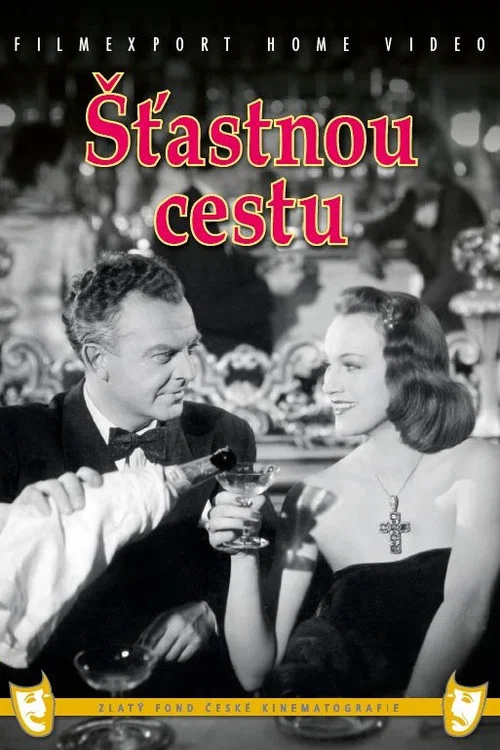 &Scaron;ťastnou cestu