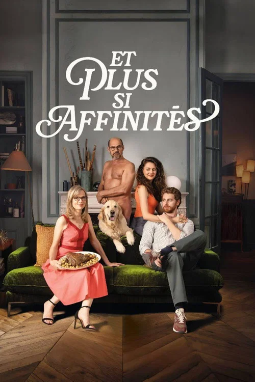 Et plus si affinit&eacute;s
